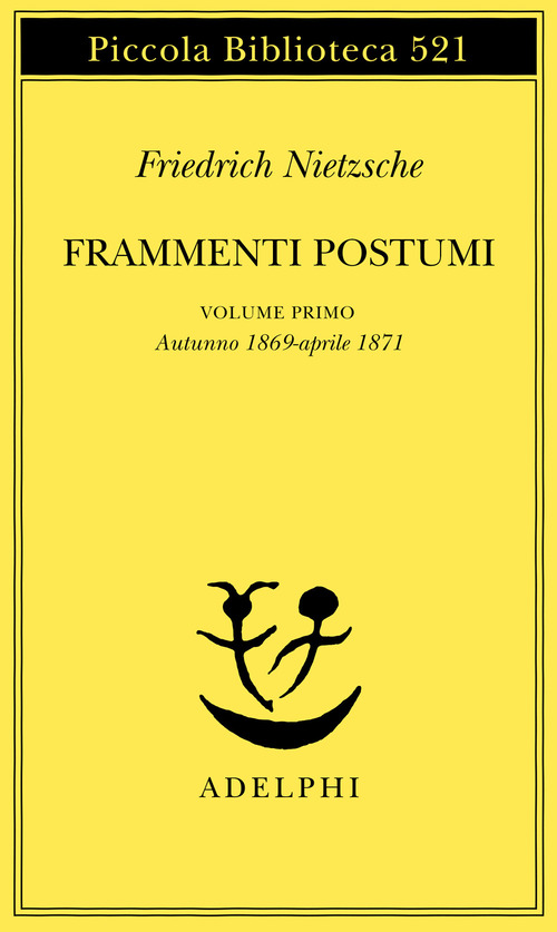 Frammenti postumi. Volume Vol. 1