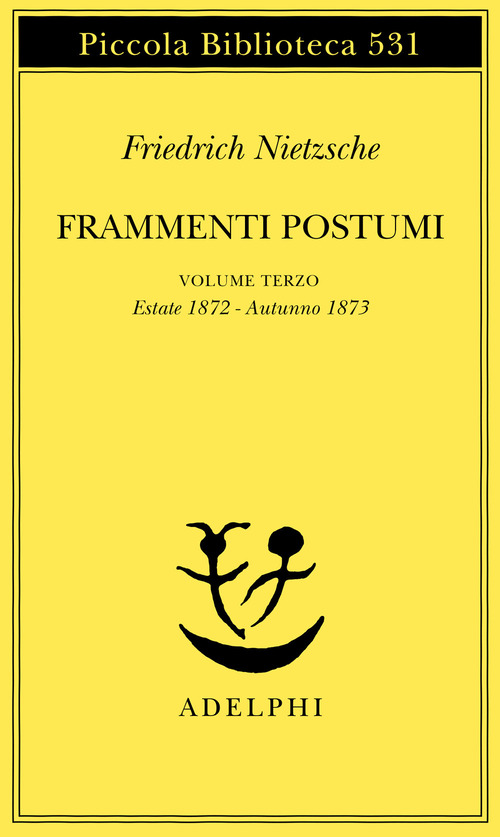 Frammenti postumi. Volume Vol. 3