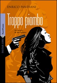 Troppo piombo