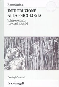 Introduzione alla psicologia. Volume Vol. 2