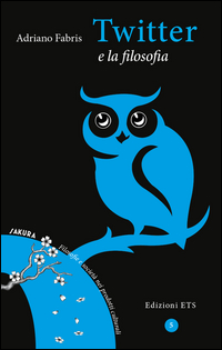 Copertina di: Twitter e la filosofia