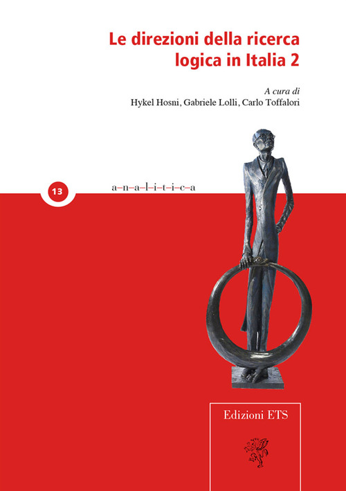 Le direzioni della ricerca logica in Italia. Volume Vol. 2