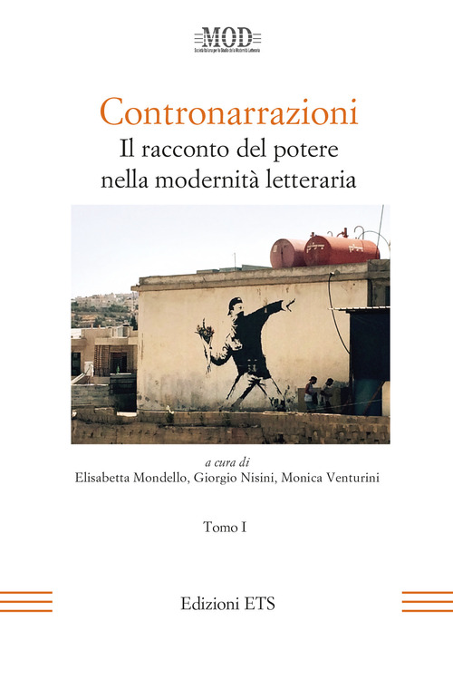 Contronarrazioni. Il racconto del potere nella modernità letteraria. Volume Vol. 1