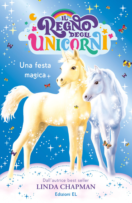 Una festa magica. Il regno degli unicorni