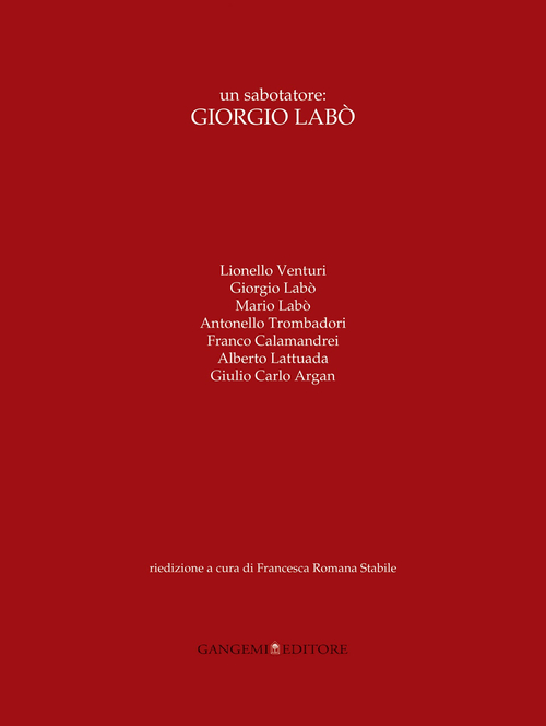 Un sabotatore: Giorgio Labò