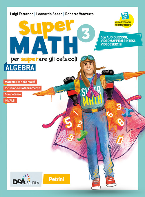 Supermath. Algebra. Con Geometria 3. Per la Scuola media. Volume Vol. 3