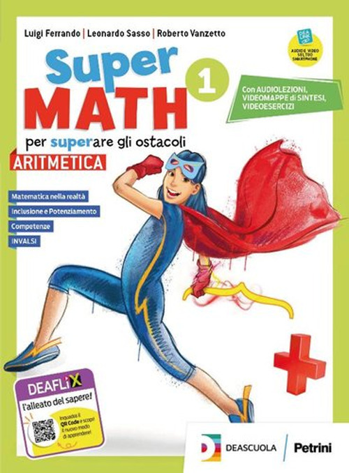 Supermath. Laboratorio Coding e Foglio di Excel. Per la Scuola media