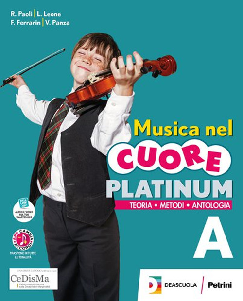 Musica nel cuore. Platinum. Per la Scuola media. Volume Vol. A