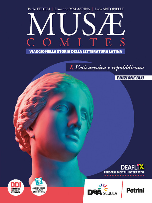 Musae comites. Ediz. blu. Per il Liceo scientifico. Volume Vol. 1