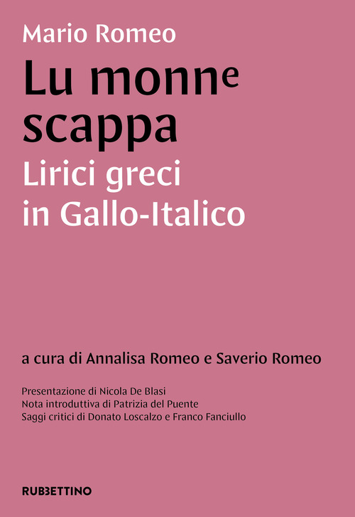 Lu monne scappa. Lirici greci in gallo-italico