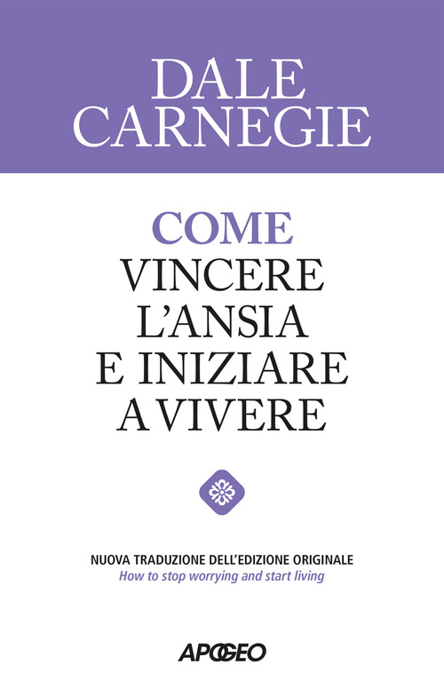 Come vincere l'ansia e iniziare a vivere