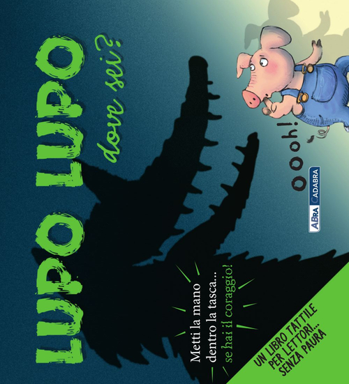 Lupo lupo dove sei?