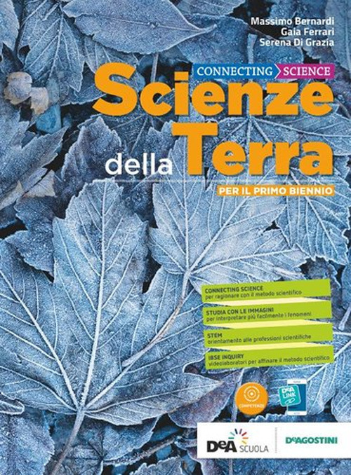 Connecting science. Scienze della terra. Per il primo biennio delle Scuole superiori. Volume Vol. 1