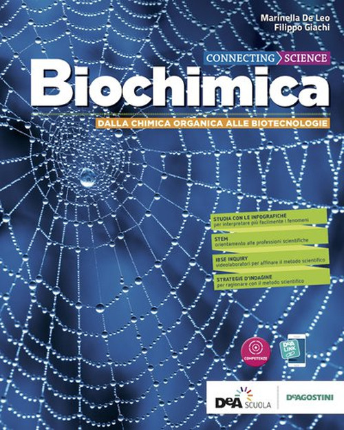 Connecting science. Biochimica base. Con Scienze della terra. Per le Scuole superiori