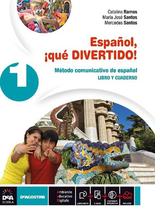 Español, ¡que divertido! Libro del alumno y cuaderno. Per la Scuola media. Volume Vol. 3