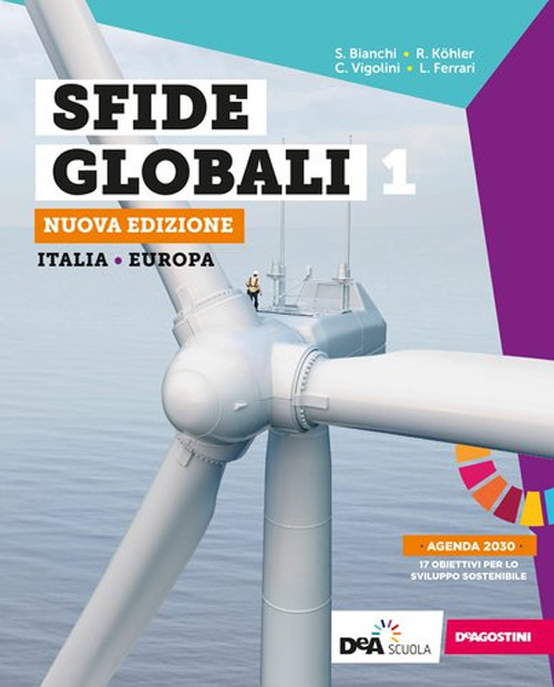 Sfide globali. Percorsi per una didattica inclusiva. Per il biennio delle Scuole superiori