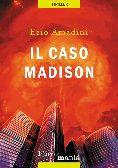 Il caso Madison