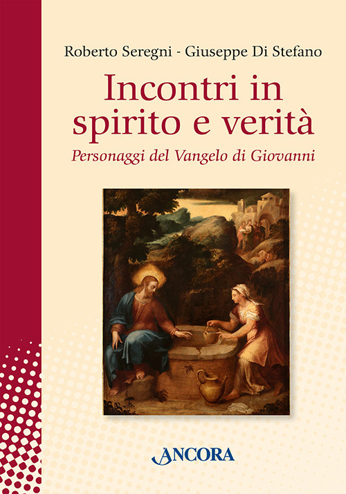 Incontri in spirito e verità