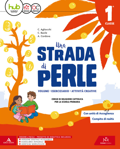 Una strada di perle. Per la Scuola elementare. Volume Vol. 1