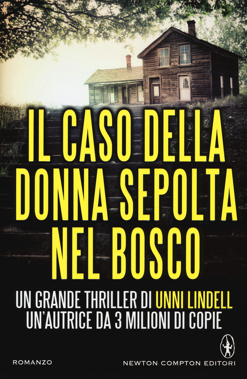 Il caso della donna sepolta nel bosco