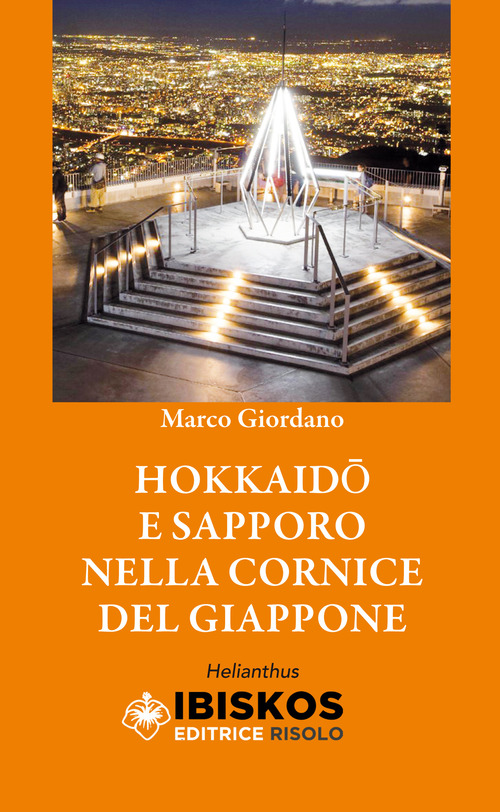 Hokkaido e Sapporo nella cornice del Giappone