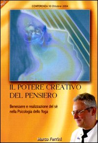 Il potere creativo del pensiero