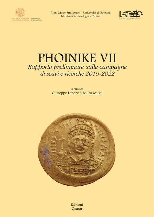 Phoinike VII. Rapporto preliminare sulle campagne di scavi e ricerche 2015-2022