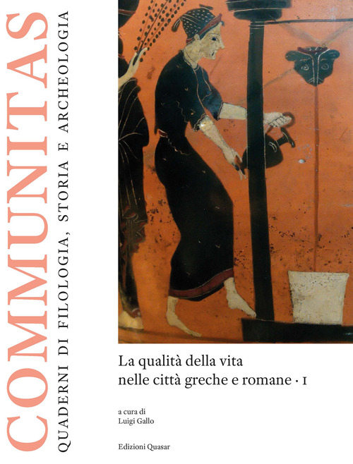 La qualità della vita nelle città greche e romane