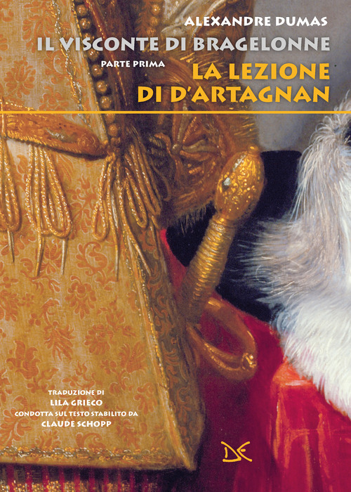 La lezione di d'Artagnan. Il visconte di Bragelonne