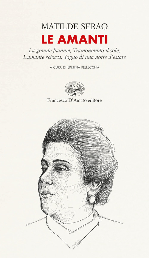Le amanti: La grande fiamma-Tramontando il sole-L'amante sciocca-Sogno di una notte d'estate