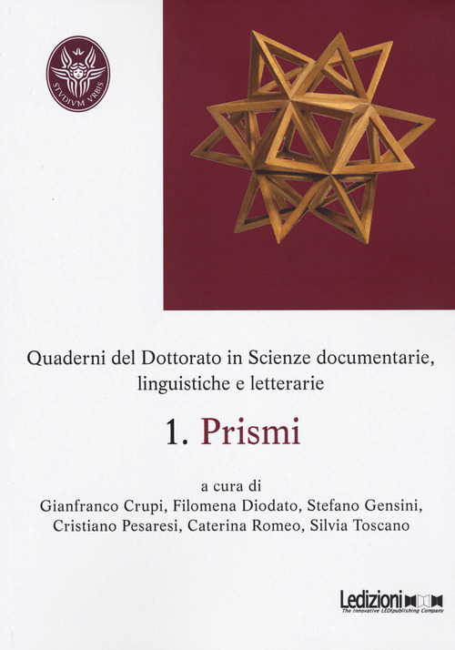 Prismi. Quaderni del dottorato in scienze documentarie, linguistiche e letterarie