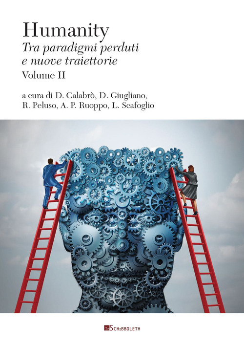 Humanity. Tra paradigmi perduti e nuove traiettorie. Volume Vol. 2