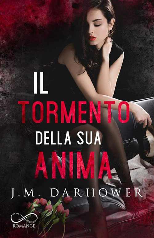 Il tormento della sua anima. Monster in his eyes. Volume Vol. 2