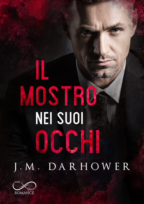 Il mostro nei suoi occhi. Monster in his eyes. Volume Vol. 1