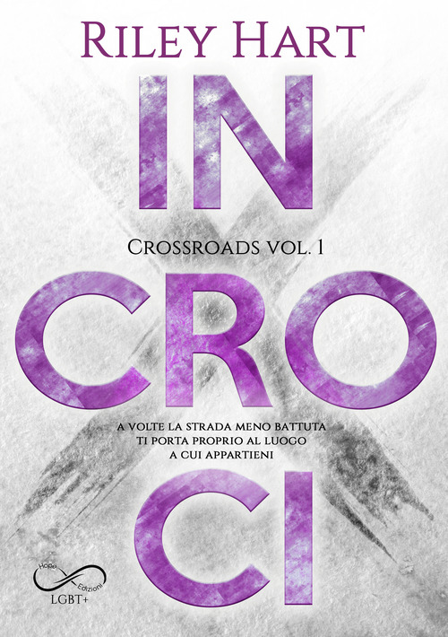 Incroci. Crossroads. Volume Vol. 1