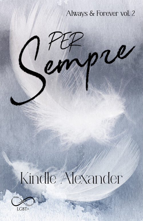 Per sempre. Always & forever. Volume Vol. 2