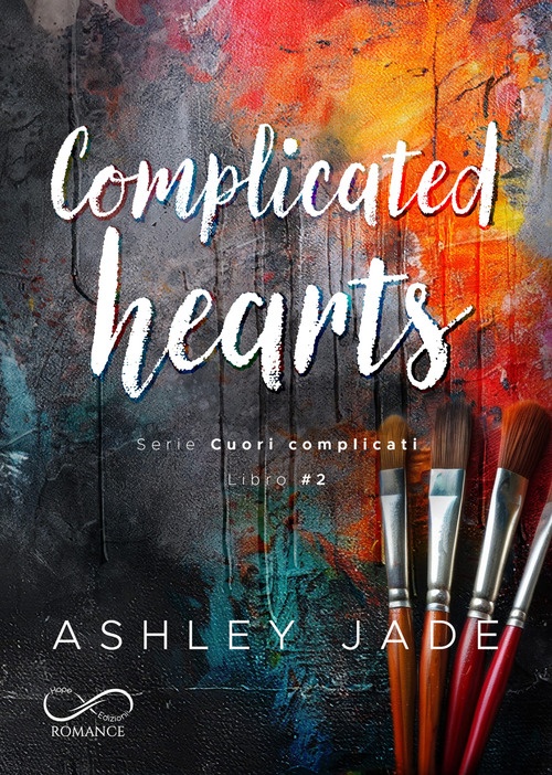 Complicated hearts. Cuori complicati. Volume Vol. 2
