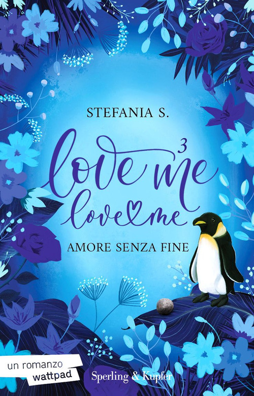 Amore senza fine. Love me love me. Volume Vol. 3