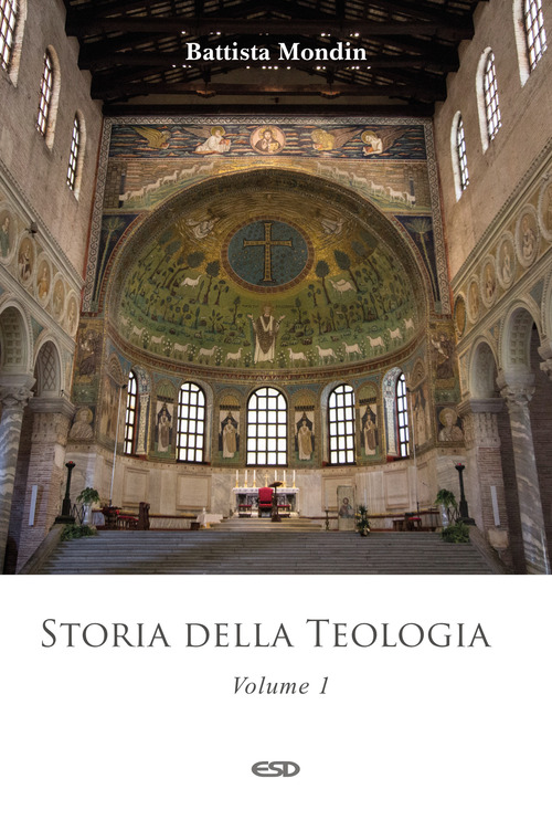 Storia della teologia. Volume Vol. 1