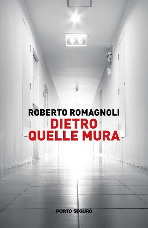 Dietro quelle mura