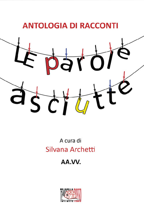 Le parole asciutte