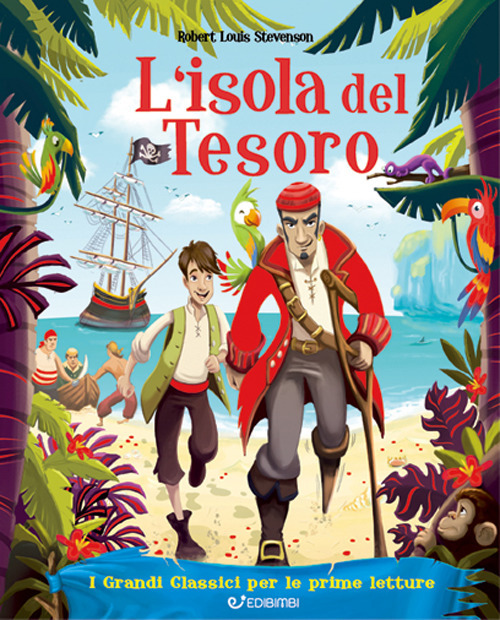 L' isola del tesoro. I grandi classici per le prime letture