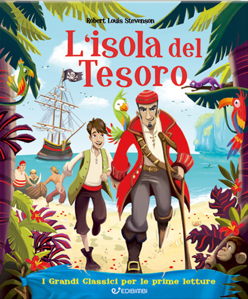 L' isola del tesoro. I grandi classici per le prime letture