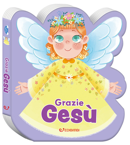 Grazie Gesù. Preghierine