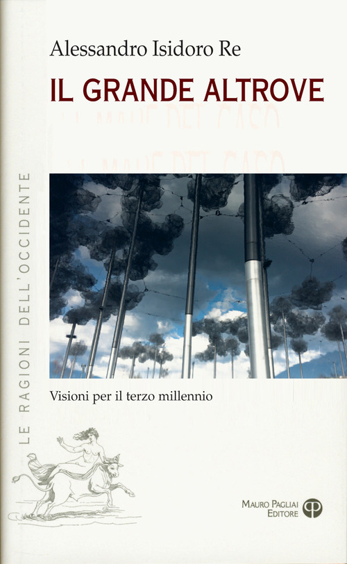 Il grande altrove