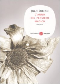 L' anno del pensiero magico