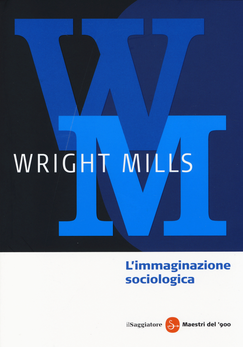 L' immaginazione sociologica
