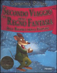 Secondo viaggio nel Regno della Fantasia