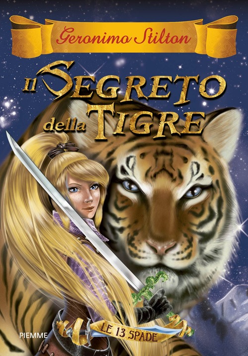 Il segreto della tigre. Le 13 Spade