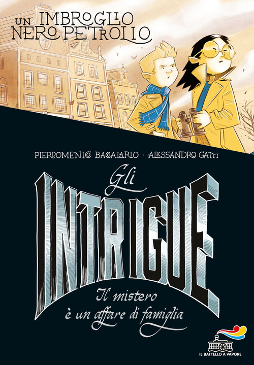 Gli Intrigue. Il mistero è un affare di famiglia
